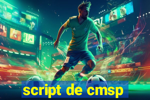 script de cmsp